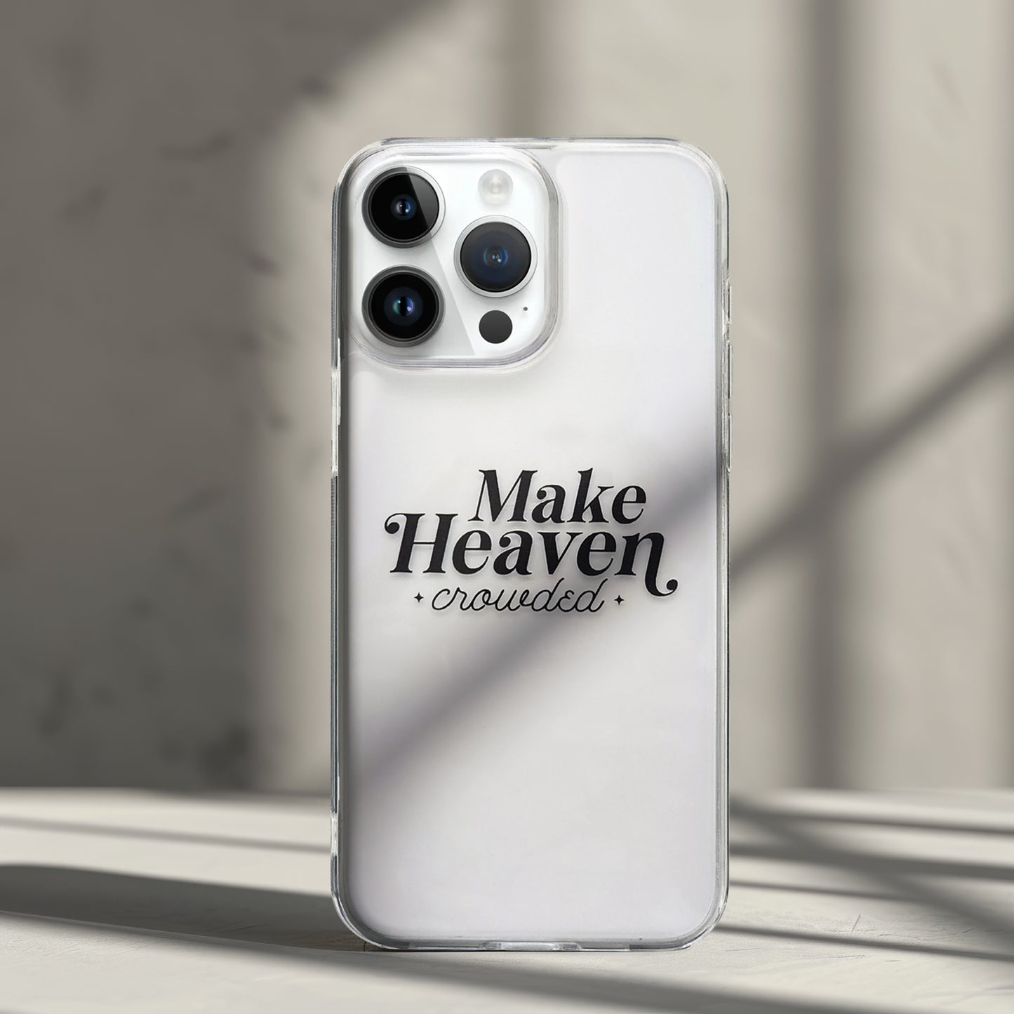 Make Heaven Crowded CLear Phone Case
